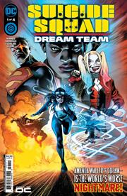 SUICIDE SQUAD DREAM TEAM #1 (OF 4) CVR A EDDY BARROWS & EBER FERREIRA *(DH Q5)*