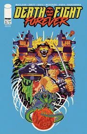 DEATH FIGHT FOREVER #1 (OF 5) 2ND PTG *RELEASE DATE 3/18/26* (DH B19)