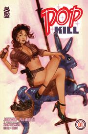 POP KILL #1 (ONE SHOT) SEASONAL FLAVORS EASTER THEMED *RELEASE DATE 4/1/26* *(DH A7)*