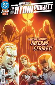 JUSTICE LEAGUE THE ATOM PROJECT #5 (OF 6) CVR A MIKE PERKINS *RELEASE DATE 5/7/25* (DH C12)