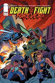 DEATH FIGHT FOREVER #4 (OF 5) *RELEASE DATE 5/20/26* (DH B19)