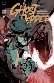 GHOST PEPPER #12 *RELEASE DATE 6/10/26*