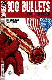 100 BULLETS THE US OF ANGER #2 (OF 8) *RELEASE DATE 8/5/26*