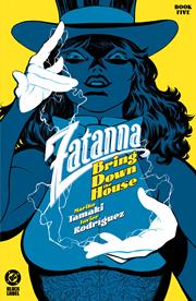 ZATANNA BRING DOWN THE HOUSE #5 (OF 5) CVR A JAVIER RODRIGUEZ *RELEASE DATE: 10/23/24* *(DH P1)*