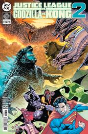 JUSTICE LEAGUE VS GODZILLA VS KONG 2 #7 (OF 7) CVR A CHRISTIAN DUCE *RELEASE DATE 2/25/26*