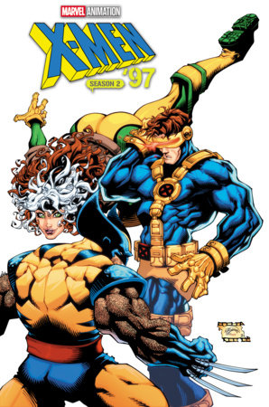 X-MEN '97: SEASON TWO #2 *RELEASE DATE 7/8/26* *(DH H8)* | *(DH K9)*