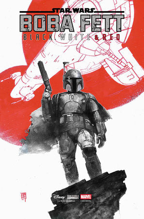 STAR WARS: BOBA FETT - BLACK, WHITE & RED #1 *RELEASE DATE: 9/17/25* *(DH T3)*