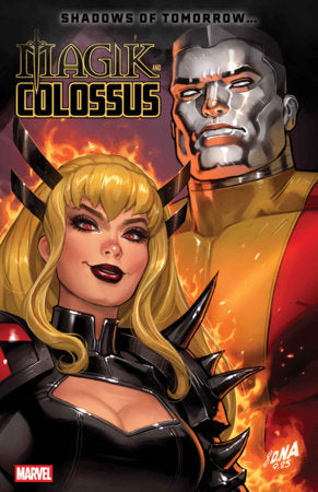 MAGIK & COLOSSUS #2 *RELEASE DATE 3/11/26*