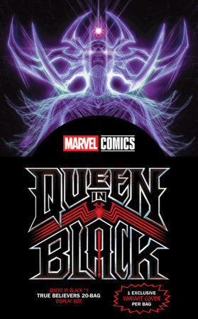 QUEEN IN BLACK #1 TRUE BELIEVERS 20-BAG DISPLAY BOX *RELEASE DATE 7/29/26*