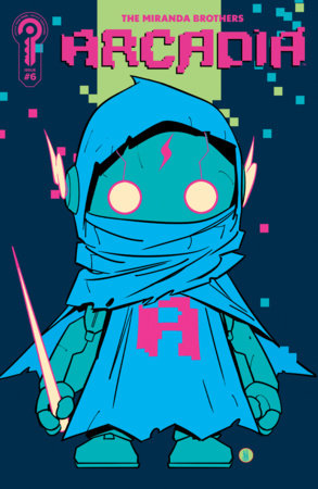 Arcadia #6 *RELEASE DATE 7/15/26*