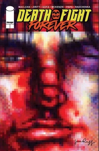 DEATH FIGHT FOREVER #2 (OF 5) *RELEASE DATE 3/25/26*