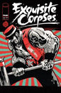 EXQUISITE CORPSES #11 *RELEASE DATE 3/18/26* *(DH R5)*