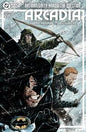 BATMAN GREEN ARROW THE QUESTION ARCADIA #4 (OF 4) *RELEASE DATE 7/1/26*