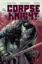 CORPSE KNIGHT #1 *RELEASE DATE 4/22/26*