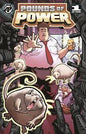 POUNDS OF POWER #1 (OF 4) *RELEASE DATE 4/29/26* *(DH A7)*