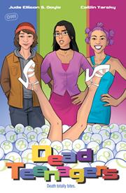 DEAD TEENAGERS #2 (OF 5) *RELEASE DATE 4/15/26*  (DH C11)