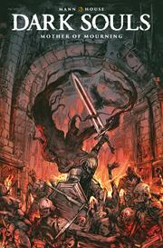 DARK SOULS MOTHER OF MOURNING #4 (OF 4) *RELEASE DATE 5/20/26*