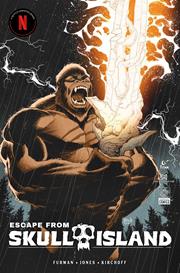 ESCAPE FROM SKULL ISLAND #4 (OF 4) *RELEASE DATE 5/20/26*