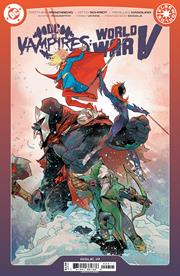 DC VS VAMPIRES WORLD WAR V #9 (OF 12) CVR A OTTO SCHMIDT *RELEASE DATE 5/14/25* *(DH M3)*