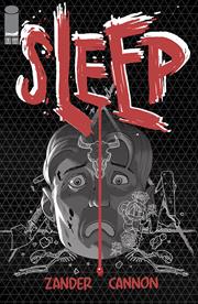 SLEEP #1 (OF 8) CVR A ZANDER CANNON *RELEASE DATE 5/21/25* *(DH P2)*