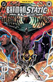BATMAN STATIC BEYOND #6 (OF 6) *RELEASE DATE 5/6/26*
