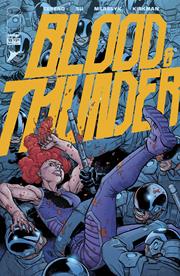 BLOOD & THUNDER #13 *RELEASE DATE 5/13/26*