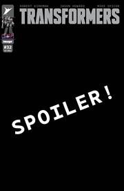 TRANSFORMERS #32 *RELEASE DATE 5/13/26* *(DH E8)*