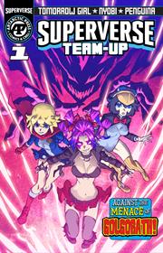 SUPERVERSE TEAM UP #1 (ONE SHOT) *RELEASE DATE 5/13/26* *(DH E8)*