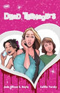 DEAD TEENAGERS #3 (OF 5) *RELEASE DATE 5/20/26*