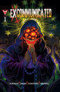 EXCOMMUNICATED #1 *RELEASE DATE 5/6/26*