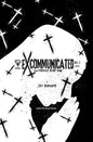 EXCOMMUNICATED #1 *RELEASE DATE 5/6/26*