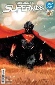 ABSOLUTE SUPERMAN #1 Fifth Printing Cvr A Rafa Sandoval *RELEASE DATE 6/25/25* *(DH L2)*