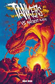 TANKERS VS ANCIENT ALIENS #1 (OF 4) *RELEASE DATE 6/10/26*