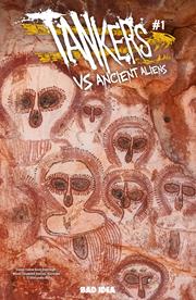 TANKERS VS ANCIENT ALIENS #1 (OF 4) *RELEASE DATE 6/10/26*
