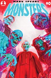 MARK SPEARS MONSTERS #0 DELUXE EDITION (ONE SHOT) *RELEASE DATE 6/10/26*