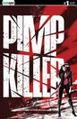 PIMP KILLER #1 *RELEASE DATE 7/8/26*