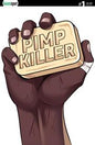PIMP KILLER #1 *RELEASE DATE 7/8/26*