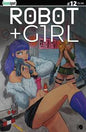 ROBOT + GIRL #12 *RELEASE DATE 7/8/26*