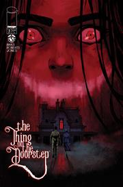 THE THING ON THE DOORSTEP #5 (OF 5) *RELEASE DATE 6/10/26*