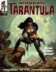 MADAME TARANTULA #1 *RELEASE DATE 7/1/26*