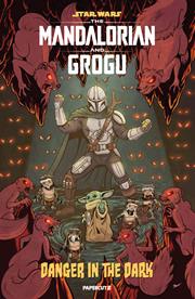 STAR WARS THE MANDALORIAN AND GROGU DANGER IN THE DARK (ONE-SHOT) *RELEASE DATE 7/22/26*