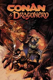 CONAN AND DRAGONERO #2 (OF 7) *RELEASE DATE 6/10/26*