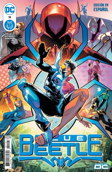 BLUE BEETLE #11 SPANISH LANGUAGE VERSION *RELEASE DATE: 8/7/24*