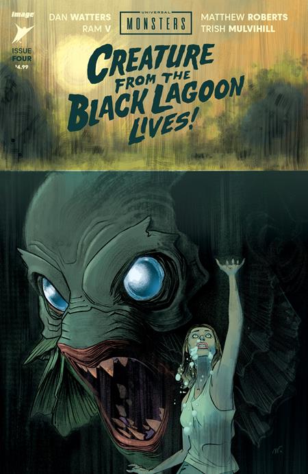 UNIVERSAL MONSTERS CREATURE FROM THE BLACK LAGOON LIVES! #4 (OF 4) CVR A MATTHEW ROBERTS *RELEASE DATE 7/24/24*