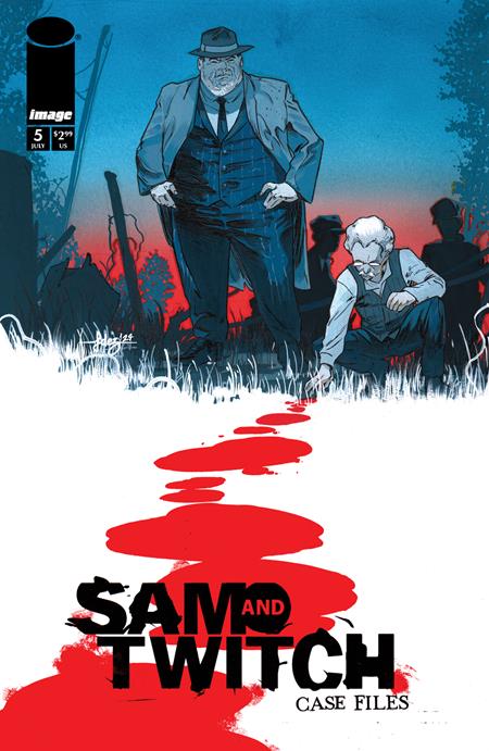 SPAWN SAM AND TWITCH CASE FILES #5 CVR B JAVI FERNANDEZ *RELEASE DATE: 7/31/24*