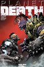 PLANET DEATH #1 (OF 4) CVR A TOMAS GIORELLO *RELEASE DATE 7/9/25* (DH C7)