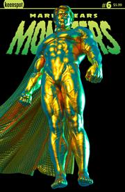 MARK SPEARS MONSTERS #6 CVR A MARK SPEARS THE GOLDEN MAN *RELEASE DATE 7/30/25* (DH C7)