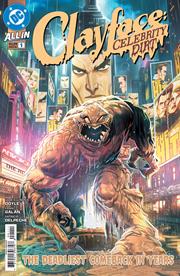 CLAYFACE CELEBRITY DIRT #1 (OF 6) *RELEASE DATE 7/8/26*