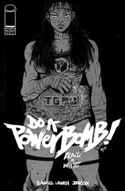 DO A POWERBOMB BLACK AND WHITE #1 (OF 3) *RELEASE DATE 7/8/26* (DH B19)