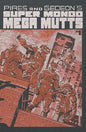 SUPER MONDO MEGA MUTTS #1 (OF 4) *RELEASE DATE 7/15/26*